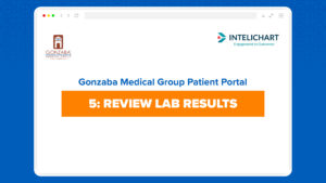 Gonzaba Medical Group Patient Portal: How to Review Lab Results