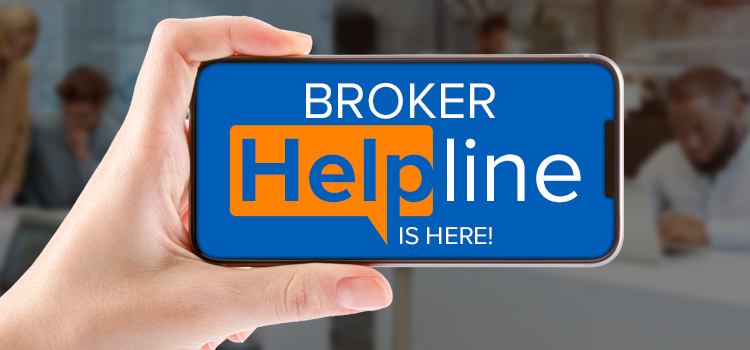 Phone screen shows a blue sign: 'Broker Helpline is here!' with an orange chat bubble motif, held in a hand.