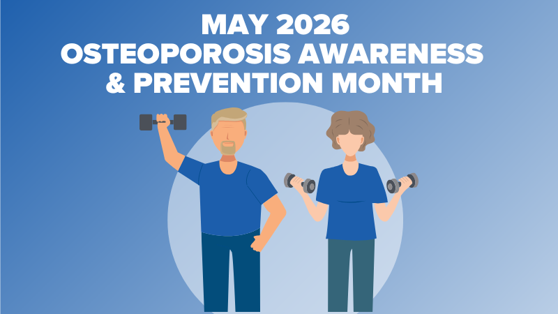 A man and a woman lifting dumbbells in front of a blue gradient banner that says 'May 2026 Osteoporosis Awareness & Prevention Month'.